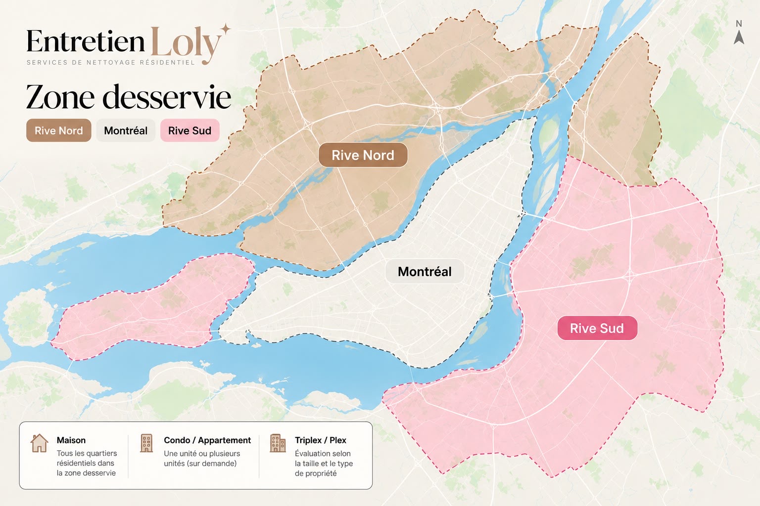Carte de la zone desservie par Entretien Loly : Rive Nord, Montréal et Rive Sud, avec les types de propriétés acceptés (maison, condo, triplex)